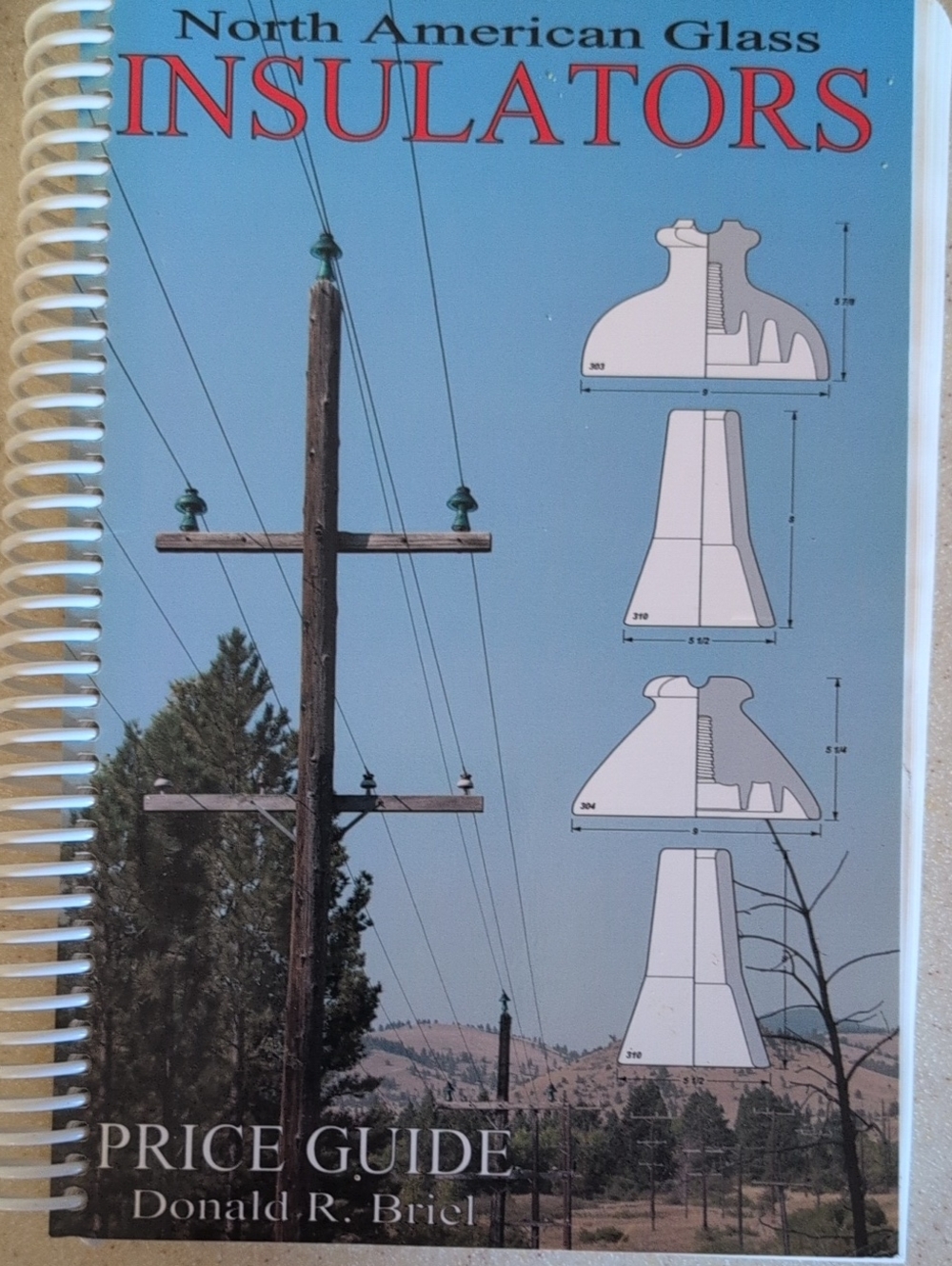 North American Glass Insulators Price Guide - Blue Cover Identification  Book